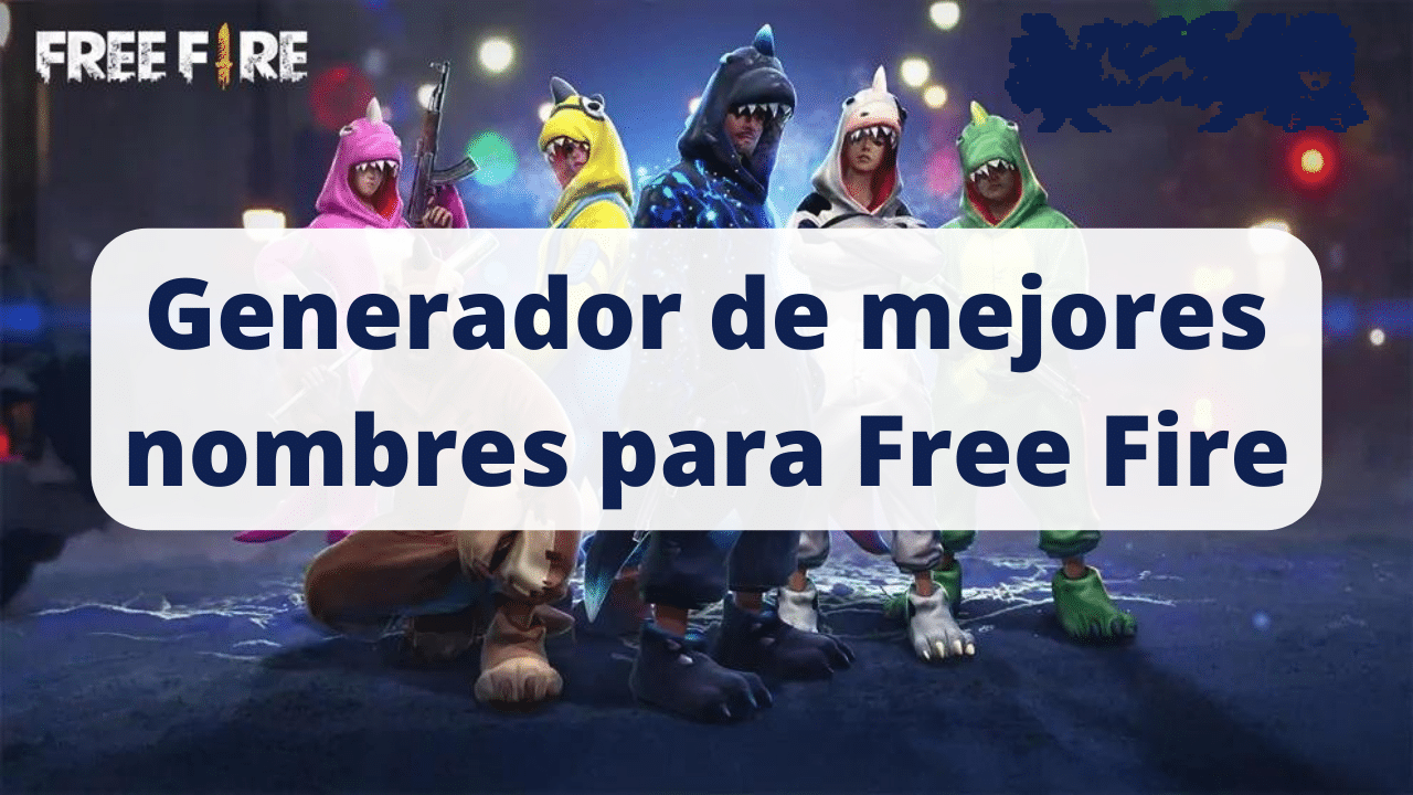 Cómo usar el generador de nombres de Free Fire
